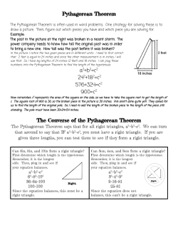 Pythagorean Theorem a2+b2=c2 242+182=c2 576+324=c2 900=c2