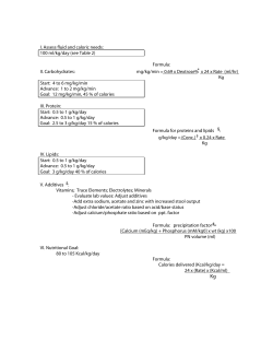 I. Assess fluid and caloric needs: 100 ml/kg/day (see Table 2