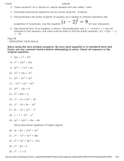 3. “False solutions” to a rational or radical equation are also called