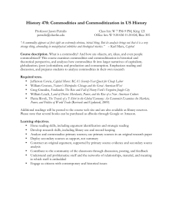 History 478: Commodities and Commoditization in US History