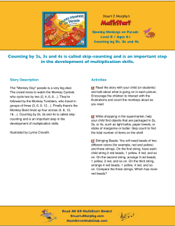 Counting by 2s, 3s and 4s is called skip