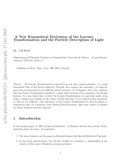 A New Kinematical Derivation of the Lorentz Transformation and the