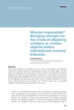 Mission impossible? Bringing charges for the crime of attacking