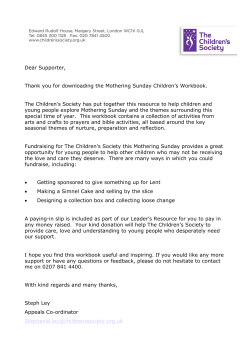 Dear Supporter, Thank you for downloading the Mothering Sunday