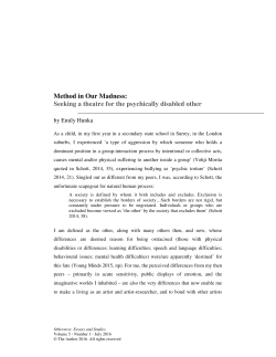 Method in Our Madness: Seeking a theatre for the