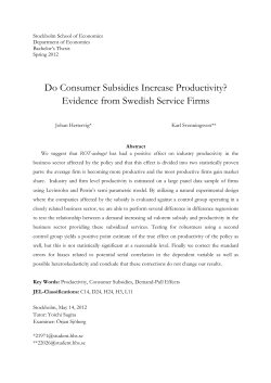 Do Consumer Subsidies Increase Productivity?