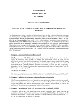 TIG Topco Limited (Company No. 117710) (the &ldquo;Company&rdquo;) 8 May