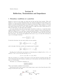 Lecture 9: Reflection, Transmission and Impedance