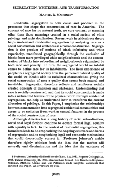 Segregation, Whiteness, and Transformation