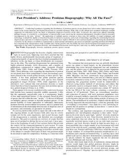 Past President`s Address: Protistan Biogeography: Why All The Fuss?1