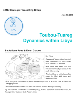 ! ! ! ! ! ! ! ! Toubou-Tuareg Dynamics within Libya
