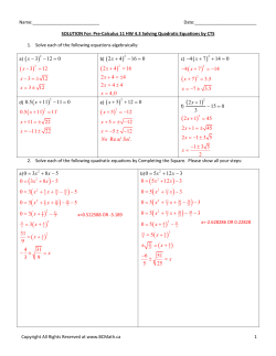 3 12 0 x - - = 2 4 16 0 x + - = 2 4 16 2 4 4 2 4 4 4,0 x x x x +