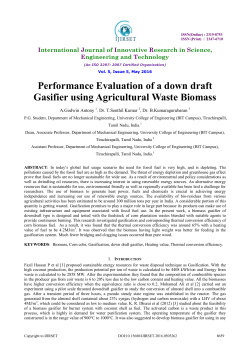 Performance Evaluation of a down draft Gasifier using Agricultural