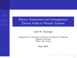 Electric Polarization and Homogeneous Electric Fields in Periodic