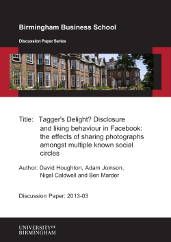 Tagger`s delight? Disclosure and liking behaviour in Facebook: the