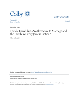 Female Friendship: An Alternative to Marriage and the Family in