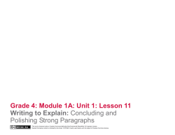 Grade 4: Module 1A: Unit 1: Lesson 11 Writing to Explain