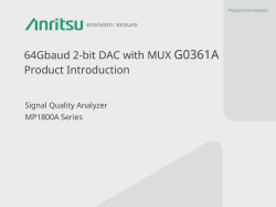 64Gbaud 2-bit DAC with MUX G0361A Product Introduction