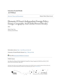 Elements Of Azeri`s Independent Foreign Policy: Energy, Geography