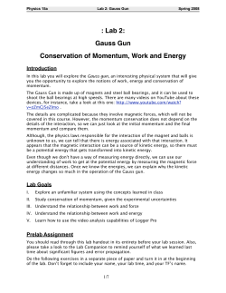: Lab 2: Gauss Gun Conservation of Momentum, Work and Energy