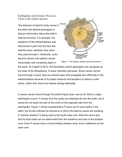 Earthquakes and Seismic Waves as Clues to the Earths Interior