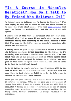 Is A Course in Miracles Heretical? How Do I Talk