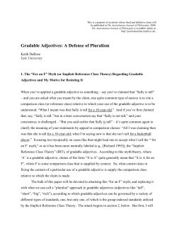 Gradable Adjectives: A Defense of Pluralism
