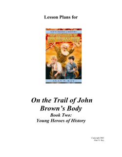 What are the Objectives of On the Trail of John Brown`s Body?