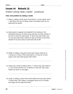 Lesson 44 Reteach (2) Problem Solving: Make a Model