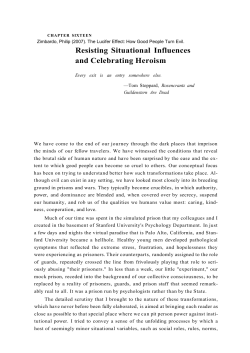 Resisting Situational Influences and Celebrating Heroism