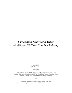 A Feasibility Study for a Yukon Health and Wellness Tourism Industry