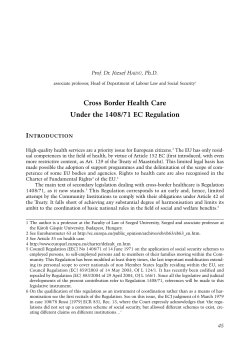 Cross Border Health Care Under the 1408/71 EC Regulation