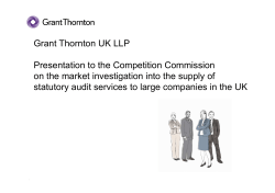 Grant Thornton UK LLP Presentation to the Competition