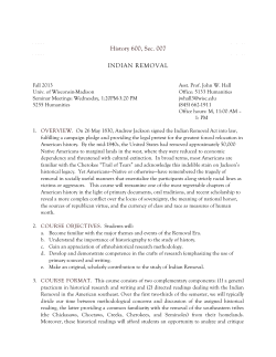 History 600, Sec. 007 INDIAN REMOVAL