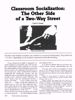 Classroom Socialization: The Other Side of a Two-Way Street