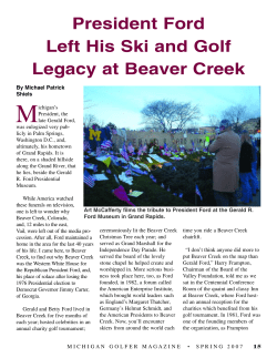 President Ford Left His Ski and Golf Legacy at Beaver Creek