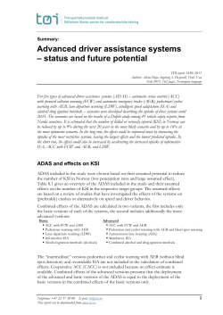 Advanced driver assistance systems &ndash; status and future potential