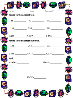Round to the nearest ten. 38 ______ 138 ______ 259 ______