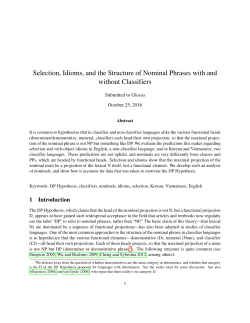 Selection, Idioms, and the Structure of Nominal Phrases with and