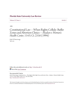 Buffer Zones and Abortion Clinics&mdash;Madsen v. Women`s Health