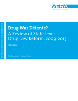 A Review of State-level Drug Law Reform, 2009-2013