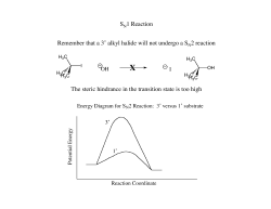 S 1 Reaction Remember that a 3˚ alkyl halide will not undergo a S 2