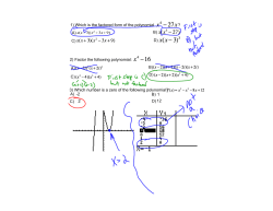 1) Which is the factored form of the polynomial ? A) B) C) D) 2