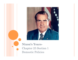Nixon`s Years- Chapter 25 Section 1 Domestic Policies