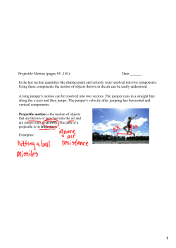 1 Projectile Motion (pages 95 101)