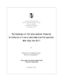The Redesign of the International Financial Architecture from a Latin