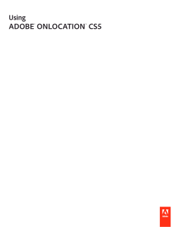 Using Adobe&reg; OnLocation&trade; CS5