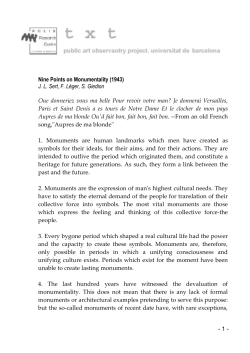 - 1 - Nine Points on Monumentality (1943) J. L. Sert, F. L&eacute;ger, S