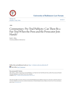 Commentary: Pre-Trial Publicity: Can There Be a Fair Trial When the