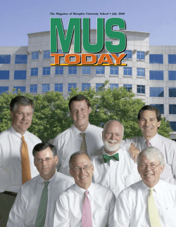 The Magazine of Memphis University School &bull; July 2008